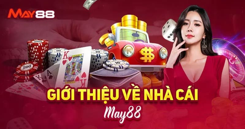 giới thiệu nhà cái uy tín may88