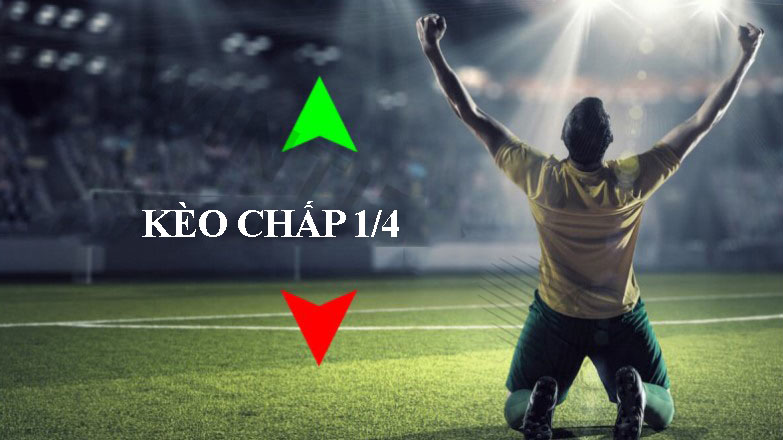 kèo chấp 1/4